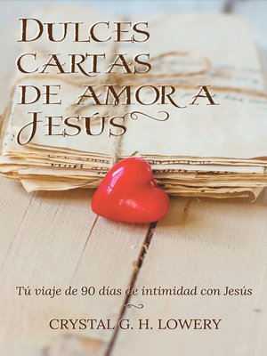 cover image of Cartas de Dulce Amor a Jesus